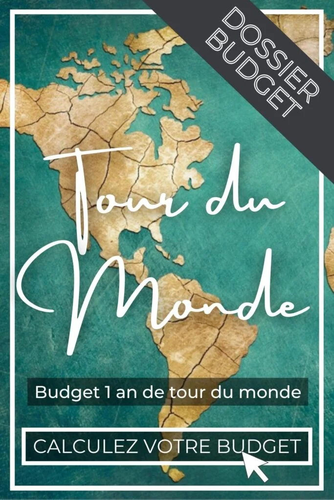 Budget tour du monde 1 an