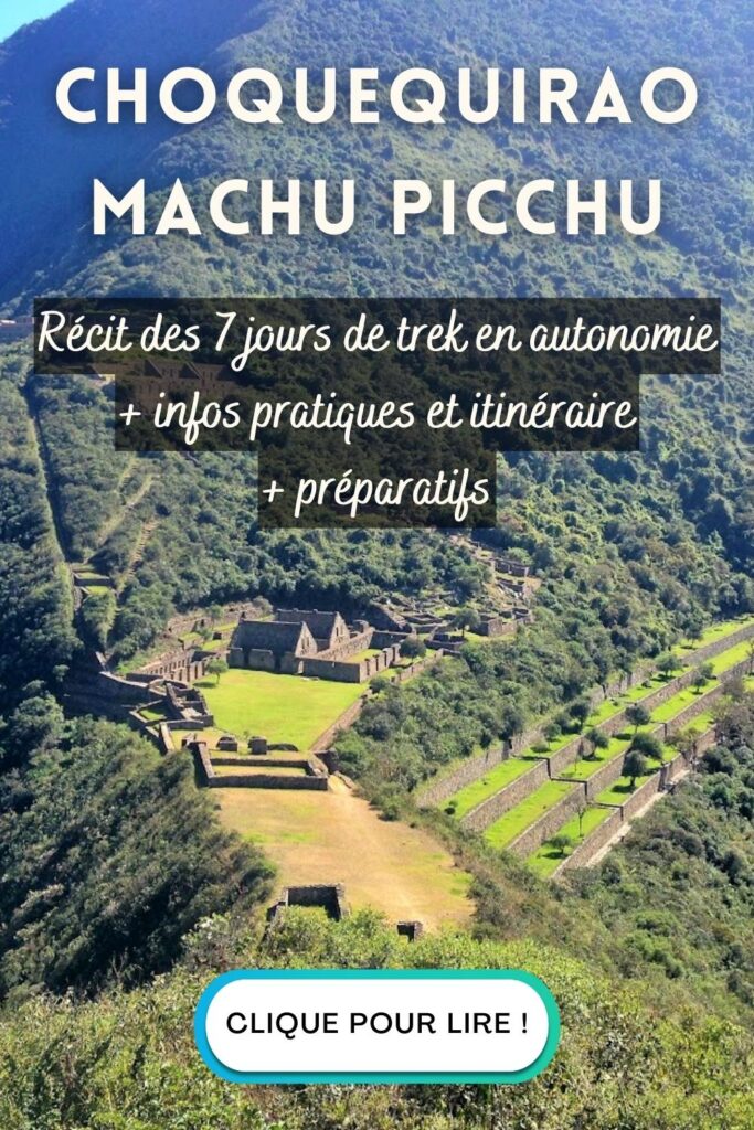 trek Choquequirao Machu Picchu