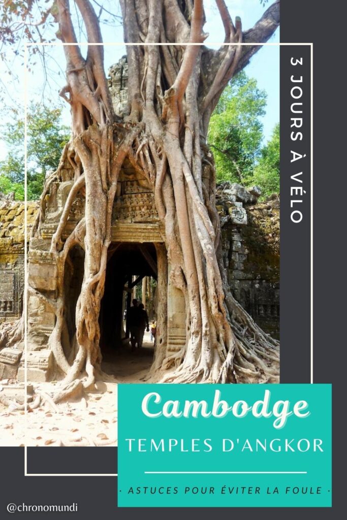 visiter les temples d'Angkor sans touristes
