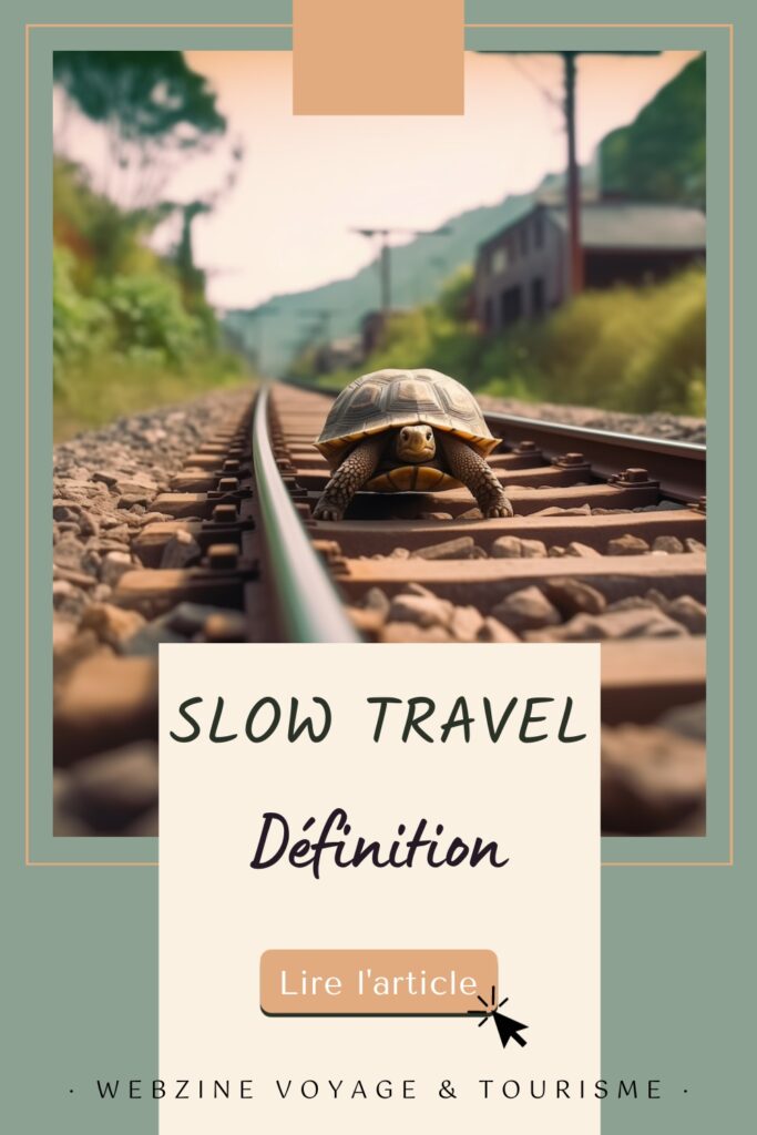 Slow travel définition